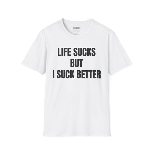 Lift Suck T-Shirt